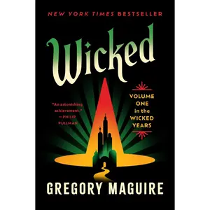 USED-Wicked: Volume One in the Wicked Years by Maguire, Gregory (Paperback)