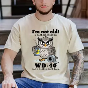 I'm Not Old I Just Need Some Owl T-Shirt – Funny Sarcastic Animal Tee, Short Sleeve Printed Graphic Shirt, Daily Casual Cotton Menswear
