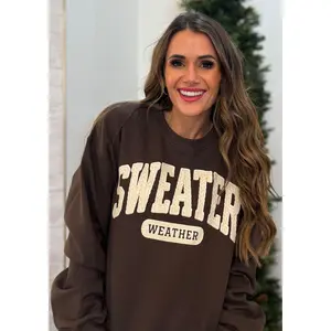 Sweater Weather, Winter, Sweater Season, Cold Weather Sweatshirt