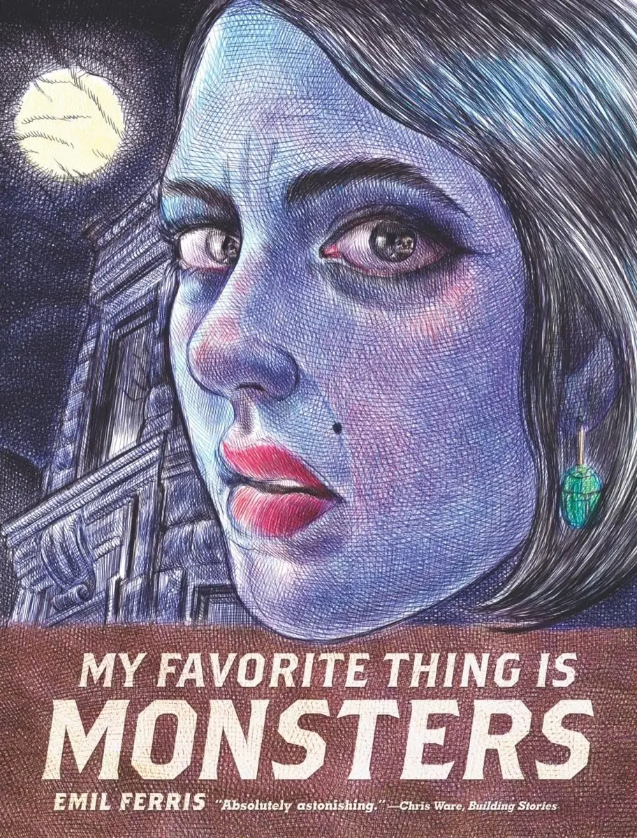 My Favorite Thing Is Monsters -- Emil Ferris - Paperback
