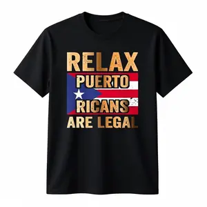 Relax Puerto Ricans Are Legal Graphic T-Shirt Bold Print Design with Puerto Rico & American Flag Pure Cotton Crew Neck Shortsleeve Casual Fit Perfect Gift for Him or Her 180g Casual Attire Statement Double Print Vintage Tops