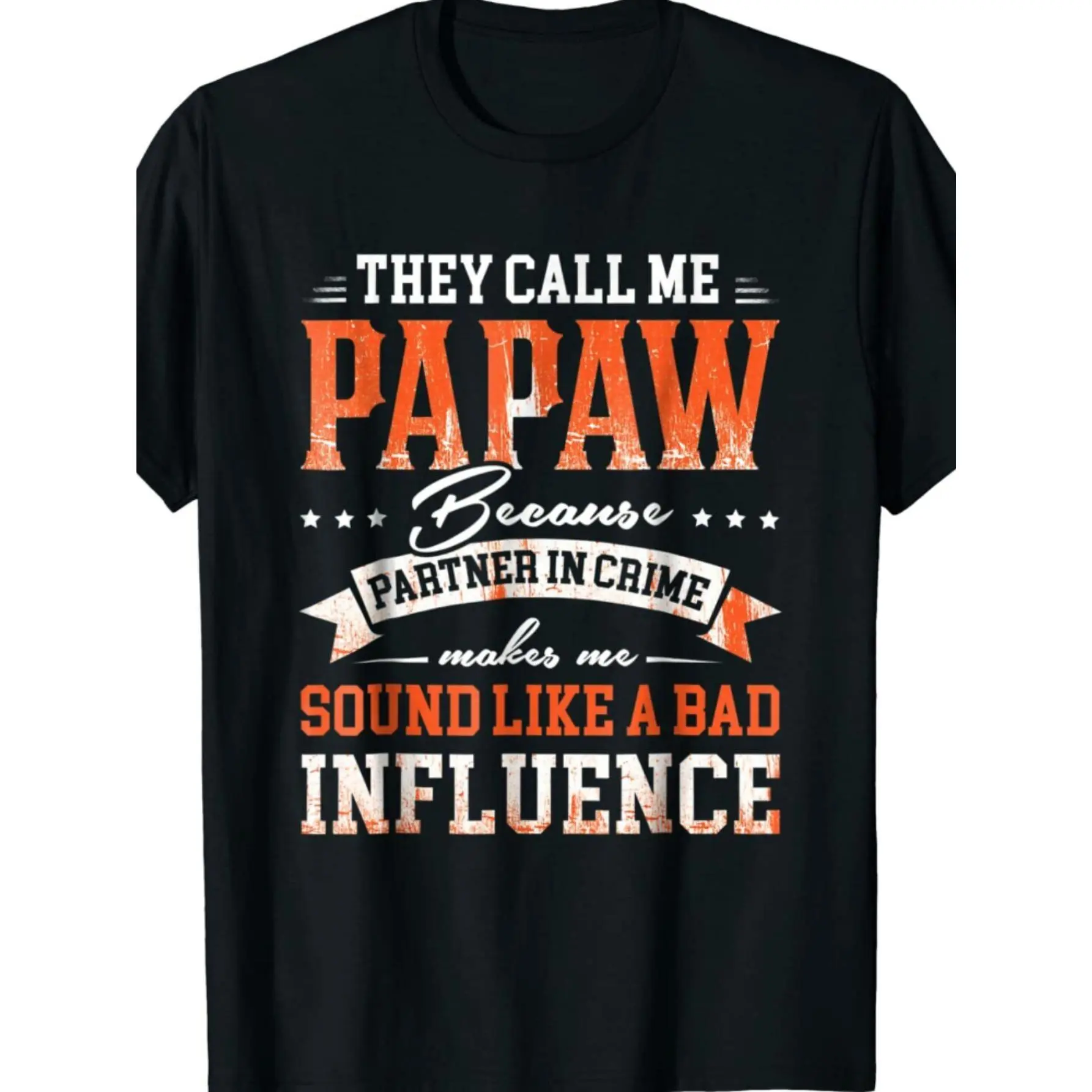 Men's Retro Graphic T-Shirt - Short Sleeve Top with Humorous 'They Call Me Papaw' Bad Influence Quote for Grandpa, Menswear