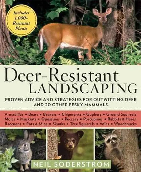 USED Book - Deer-Resistant Landscaping: Proven Advice and Strategies for Outwitting Deer and 20 Other Pesky Mammals by Soderstrom, Neil (Paperback) - english