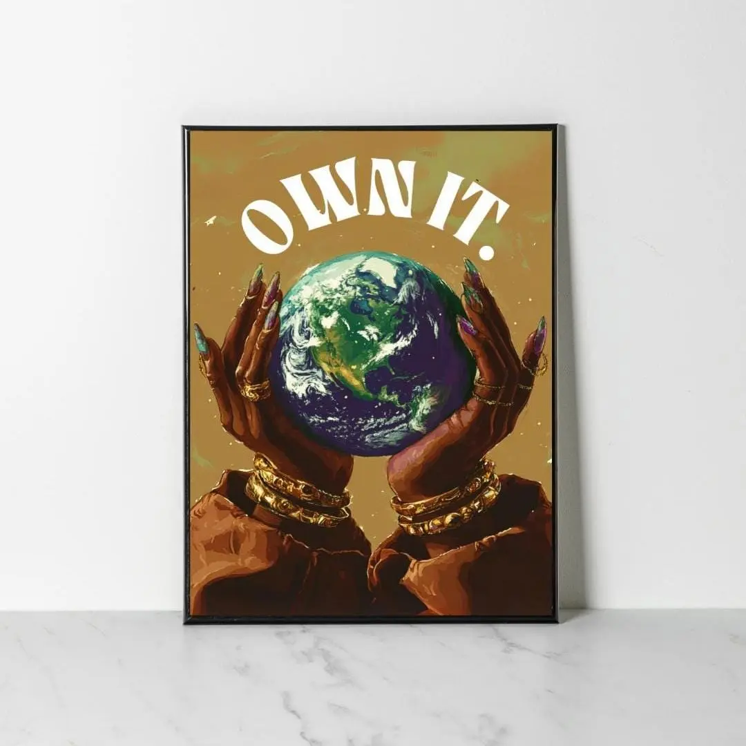 Afro-Futurism "Own It" Affirmation Glossy Paper Wall Art Print Poster - 8x12 in (20cmx30cm) Unframed, Modern Design, Unique Collectibles, Housewarming Fantasy Gift, Artistic Decoration, Photo