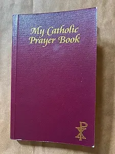 USED-My Catholic Prayer Book by Regina Press Malhame & Company (Paperback)