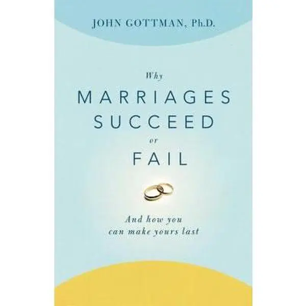 Used English Paperback Book - Why Marriages Succeed or Fail: And How You Can Make Yours Last by John Gottman - Very Good Self-Improvement Book with Tested Methods (Published by Simon & Schuster), Gottman, John, Softcover