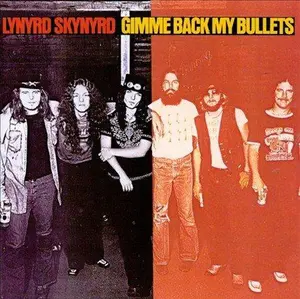 Gimme Back My Bullets - Lynyrd Skynyrd (Vinyl)