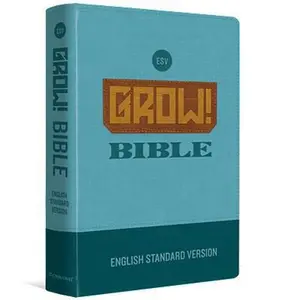 USED-ESV Grow! Bible (TruTone, Blue) by ESV Bibles by Crossway (Unknown)