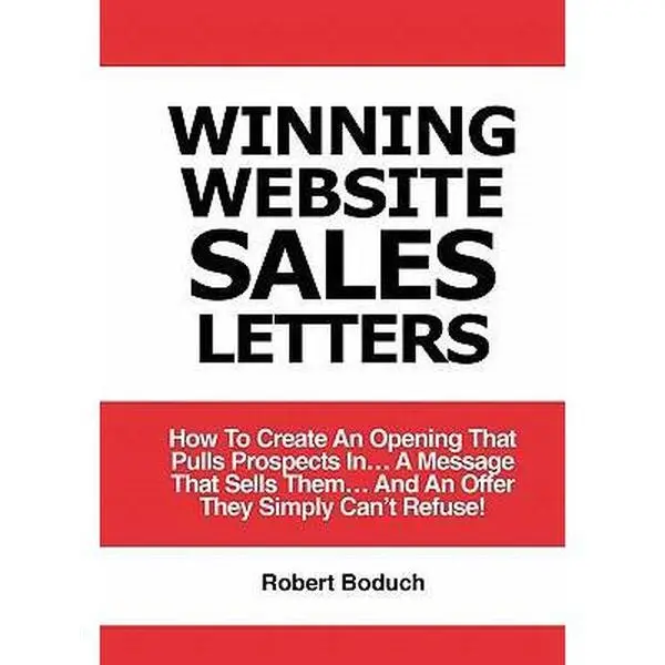 Used Business & Management Book (Softcover) - Winning Website Sales Letters: How to Create a Prospect-Pulling Opening, a Selling Message, and an Irresistible Offer by Robert Boduch, Books