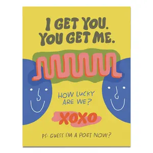 I Get You Greeting Card