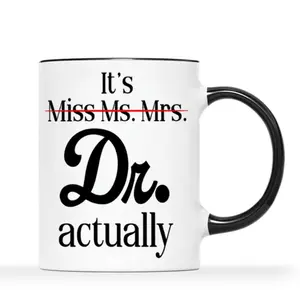 1pc, Funny Actually Coffee Mug, Dr Gifts, It's Miss Ms Mrs Dr Doctor Mug, Ph.D. Graduation Mug, Phd Mug, Doctorate Degree Mug for Medical Students, Coworker, Friend, Men, Women, Birthday, Christmas