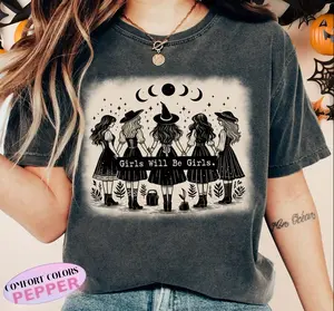 Girls Will Be Girls TShirt, Halloween Witches Shirt