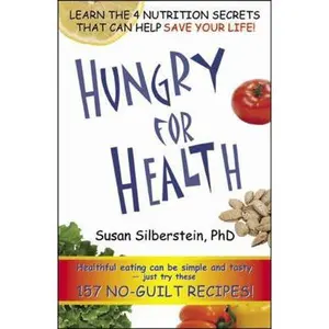 USED-Hungry for Health by Silberstein, Susan (Paperback)