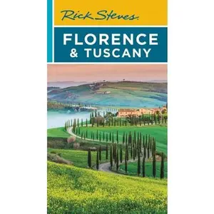USED-Rick Steves Florence & Tuscany by Steves, Rick (Paperback)
