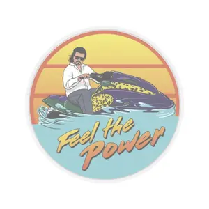 Kenny Powers Feel the Power Kiss-Cut Stickers
