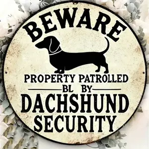8in Dachshund Security Patrol Sign - Durable Iron, Suitable For Outdoor Cafes And Bars, Dachshund, Traffic, Perfect Room Decor, Round Metal Sign, Vintage Wall Art Room Decor Bedroom Home Decor Garden Ornaments Living Multicolor Decorative Boho