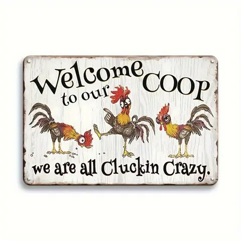 Welcome to Our Coop Metal Sign, Chicken & Letter Pattern Decorative Plaque, Vintage Tin Plate, Farmhouse Chicken Coop Henhouse Shed Wall Art Decor, Home Decor Supplies, Home Decoration, Yard Sign, Door Hanging Sign, Plaque And Sign