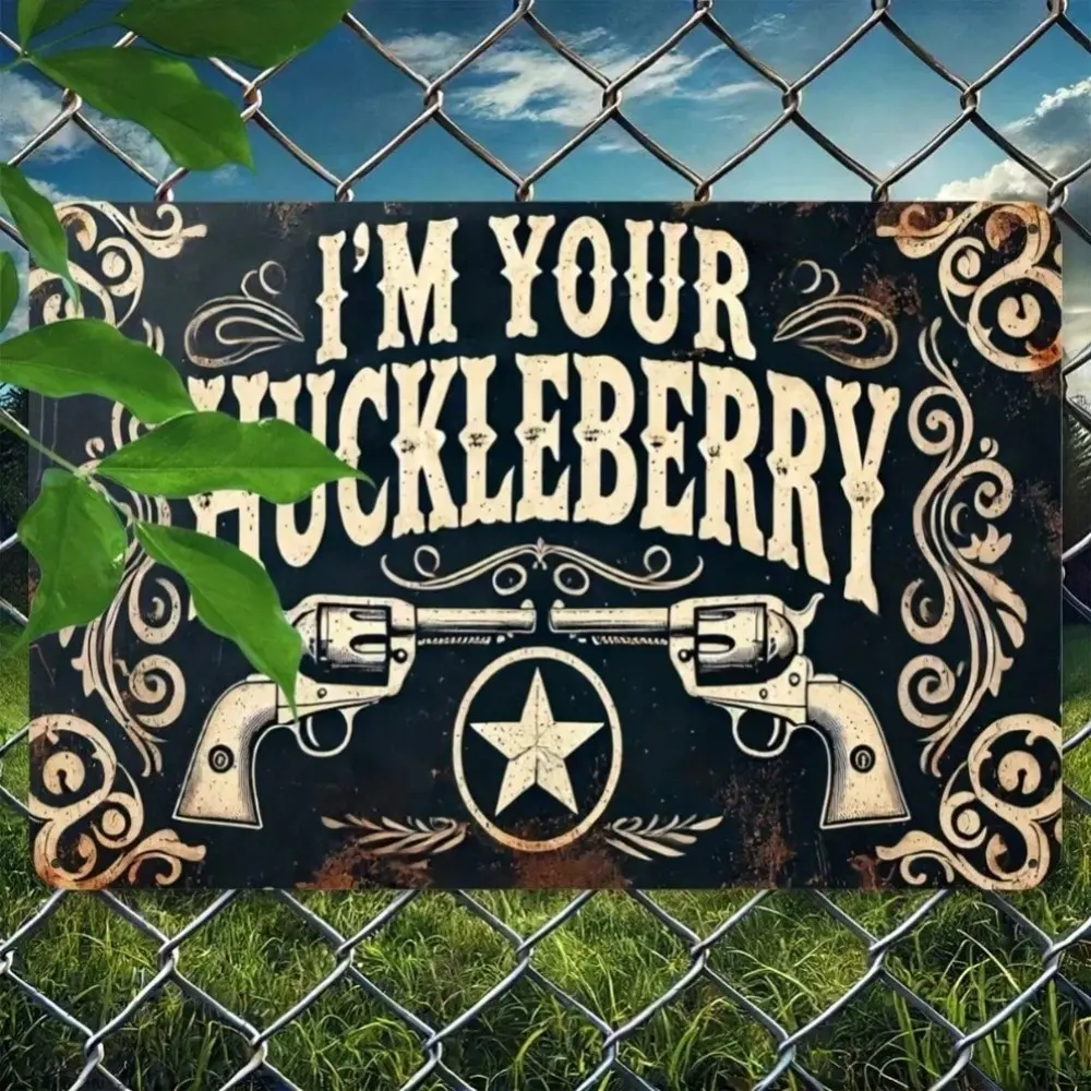 1pc 2D Flat I Am Your Huckleberry Aluminum Engraved Sign Vintage Garage Signs for Home and Garden Rustic Durable Wall Decor Gift for Vintage Lovers