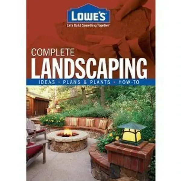 USED Book - Lowe's Complete Landscaping [Hardcover] [Jan 01, 2008] Lowes by Lowes (Hardcover) - english
