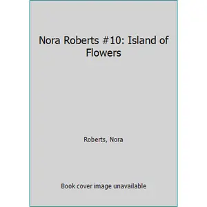 USED-Island Of Flowers (Language of Love No.10) by Roberts (Unknown)