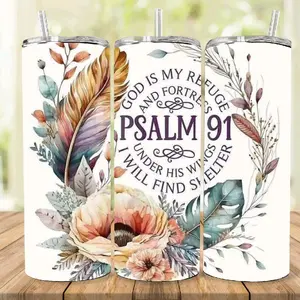 Faith 20oz Tumbler with Psalm 91 Design God is My Refuge and Fortress Floral and Feather Patterned Drinkware Bottle Water Bottles Mug Cup Washable Portable Bottled Reusable Stylish Flasks