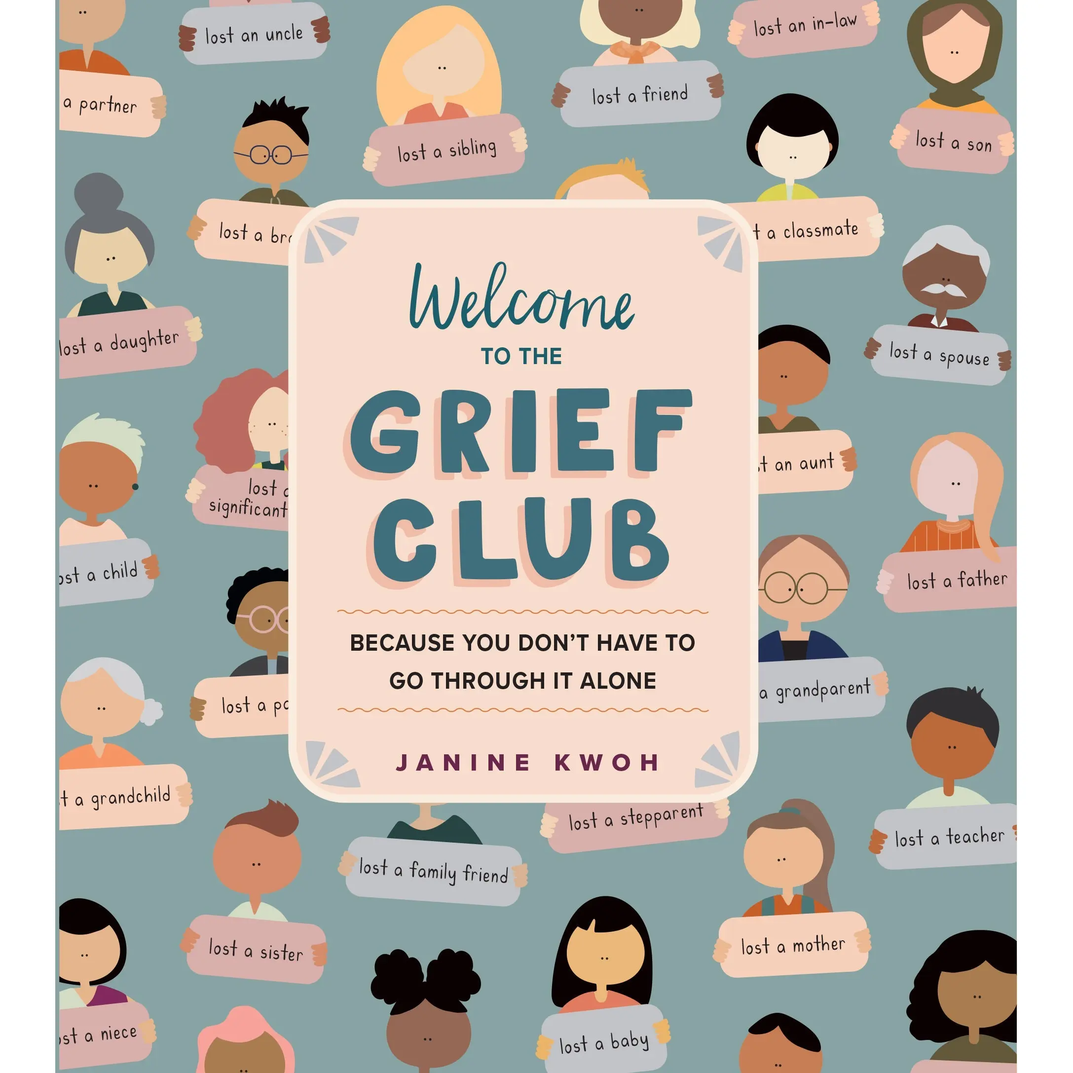 Welcome to the Grief Club by Janine Kwoh [Hardcover Book]