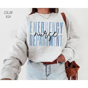 Emergency Nurse Crewneck Sweatshirt ER Nurse Gift ED Nursing Sweater Emergency RN Appreciation Gift for Nurse Graduation  Cotton Fabric Fit Sleeve Womenswear Bottom