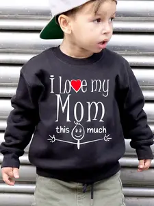 Toddler Cotton Long-Sleeve Pullover Sweatshirt - "I Love My Mom This Much" Funny Stick Figure Design, Kids' Mother's Day Gift Top