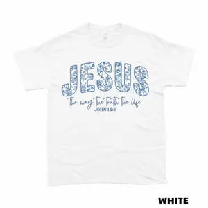 Jesus The Way The Truth The Life Shirt, John 14:6 Christian T-Shirt, Faith Based Tee, Religious Graphic Shirt, Bible Verse Shirt, Church Gift
