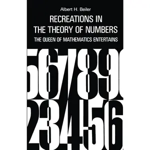 USED-Recreations in the Theory of Numbers by Beiler, Albert H. (Paperback)
