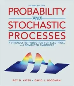 USED-WIE Probability and Stochastic Processes: A Friendly Introduction for Electrical and Computer Engineers by Roy D. Yates (Hardcover)