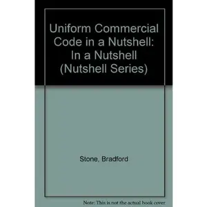 USED-Uniform Commercial Code in a Nutshell (Nutshell Series) by Bradford Stone (Paperback)