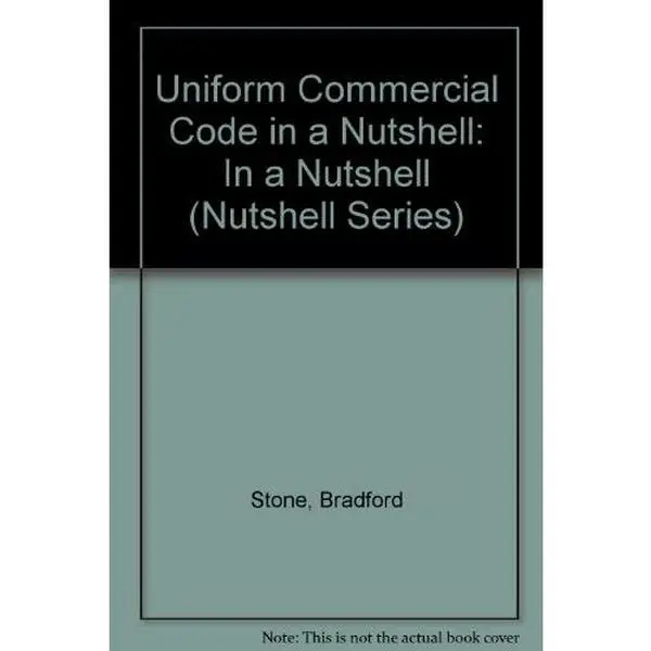 USED-Uniform Commercial Code in a Nutshell (Nutshell Series) by Bradford Stone (Paperback)