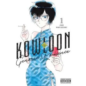 Kowloon Generic Romance, Vol. 1 -- Jun Mayuzuki - Paperback