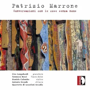 Marrone / Longobardi / Rossi - Patrizio Marrone: Conversazioi Con Le Cose Senza  [COMPACT DISC - CD]