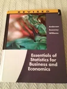 USED-Essentials of Statistics for Business and Economics, Revised 6th Edition by David R. Anderson (Paperback)