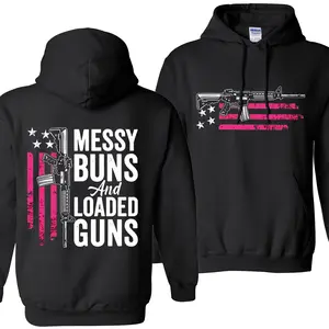 Messy Buns and Loaded Guns Hoodie – Women’s 2A Hoodie, Pink American Flag Gun Hoodie, Pro Second Amendment Sweatshirt