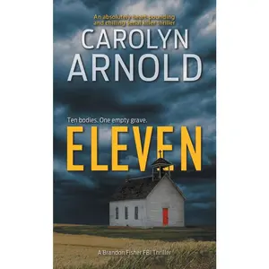 USED-Eleven: An absolutely heart-pounding and chilling serial killer thriller by Arnold, Carolyn (Paperback)