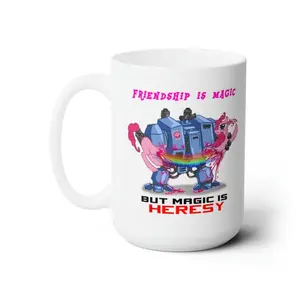 My Little P0ny x Warhammer 40K Graphic Mug, Friendship is Magic Parody Coffee Cup, Funny Crossover, P1nk1e P1e Meme Mug