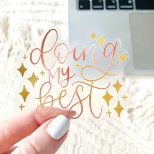 Doing My Best Clear Waterproof Vinyl Sticker, 3x2.5"