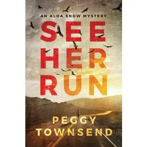 USED-See Her Run by Townsend, Peggy (Paperback)