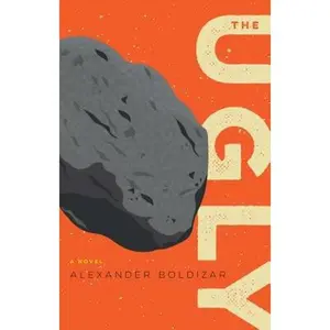 USED-The Ugly by Boldizar, Alexander (Paperback)