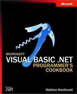 USED-Microsoft Visual Basic .NET Programmer's Cookbook by Matthew MacDonald (Paperback)