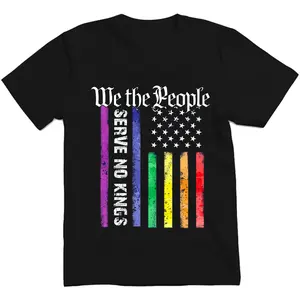 We The People Serve No Kings Shirt, Patriotic Political Tee, Democracy Shirt, LGBT Protest Shirt, Liberal Shirt