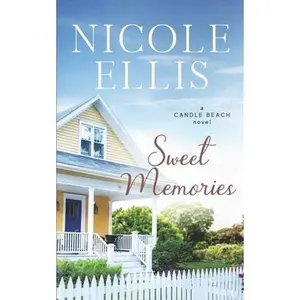 USED-Sweet Memories: A Candle Beach Sweet Romance by Ellis, Nicole (Paperback)