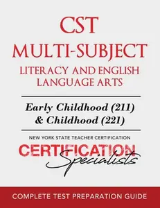 CST Multi-Subject Literacy and English Language Arts -- Certification Specialists, Paperback