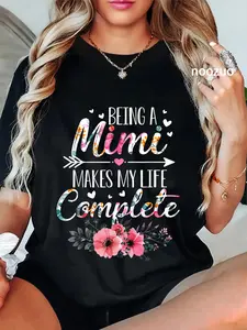 100% Cotton Being A Mimi Makes My Life Complete Announcement Grandparent T-Shirt