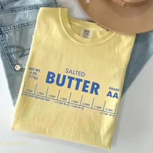 Comfort Colors Butter Shirt, Funny Baking Shirt, Salted Butter Tshirt, Baker Gift, Butter Lover Shirt, Foodie Gift, Stick of Butter Shirt