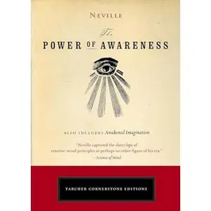 The Power of Awareness (Tarcher Cornerstone Editions)