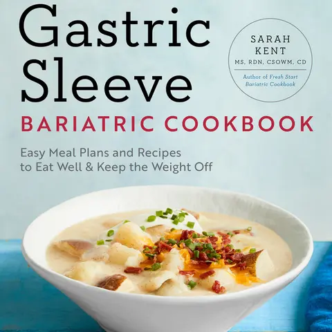 USED Soft Cover Book - The Gastric Sleeve Bariatric Cookbook by Sarah Kent, MS Rdn CD (Callisto, 210 Pages, 1.19lb) - Healthy, Nutritional Guidance, Post-Op Serving Sizes, Post-Surgery Recovery, Cheesy Broccoli Soup Recipe, Easy Meal Plans, Cooking Tips